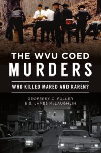 Authors of new book about WVU Coed Murders will hold Q&A session about their quest; set for Nov. 11 downtown